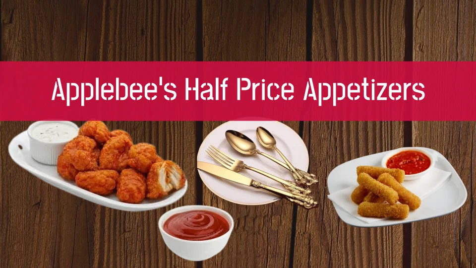 Applebee's Half Price Appetizers